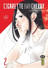 Cigarette and cherry. Vol. 2 - Daishirô Kawakami
