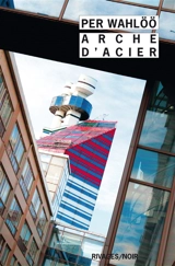 Arche d'acier - Per Wahlöö