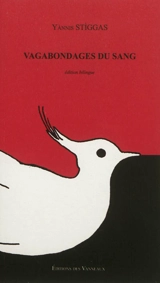 Vagabondages du sang - Yannis Stiggas