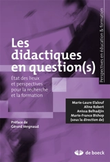 Les didactiques en question(s) : état des lieux et perspectives pour la recherche et la formation