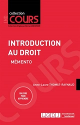 Mémento de l'introduction du droit - Anne-Laure Thomat-Raynaud