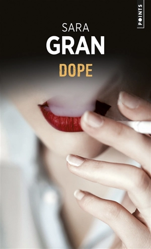 Dope - Sara Gran