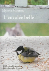 L'envolée belle - Mylène Mouton