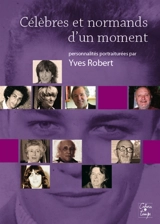 Célèbres et Normands d'un moment : personnalités portraiturées - Yves Robert