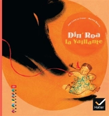 Din'Roa la vaillante - Jean-Louis Le Craver