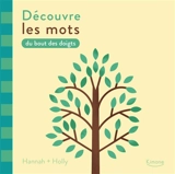 Découvre les mots du bout des doigts - Hannah