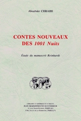 Contes nouveaux des 1001 nuits : étude du manuscrit Reinhardt - Aboubakr Chraïbi