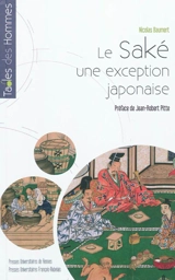 Le saké : une exception japonaise - Nicolas Baumert