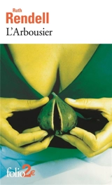 L'arbousier. The strawberry tree - Ruth Rendell
