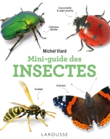 Mini-guide des insectes - Michel Viard