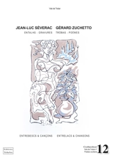 Entrebescs & cançons. Entrelacs & chansons - Gérard Zuchetto