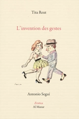 L'invention des gestes - Tita Reut