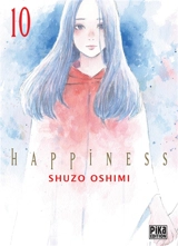 Happiness. Vol. 10 - Shûzô Oshimi