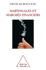 Martingales et marchés financiers - Nicolas Bouleau