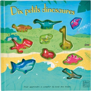 Dix petits dinosaures - Frédérique Fraisse