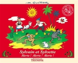 Sylvain et Sylvette. Vol. 11. Alerte ! Alerte ! Alerte ! - Maurice Cuvillier