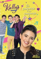 Kally's mashup. Vol. 3. De surprise en surprise - Robin Six