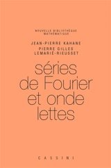 Séries de Fourier et ondelettes - Jean-Pierre Kahane