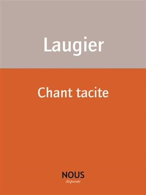Chant tacite - Emmanuel Laugier