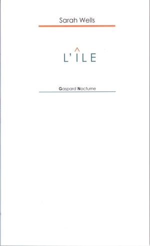 L'île - Sarah Wells