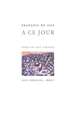 A ce jour - François de Asis