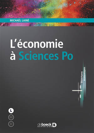 L'économie à Sciences Po - Michaël Lainé