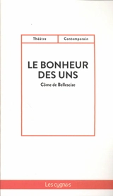 Le bonheur des uns - Côme de Bellescize