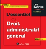 L'essentiel du droit administratif général : 2018-2019 - Ramu de Bellescize