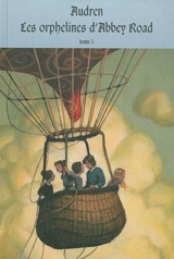 Les orphelines d'Abbey Road. Vol. 3. Les lumières du passé - Audren