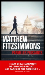 Parmi les puissants - Matthew Fitzsimmons
