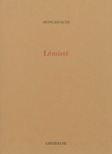 Lémistè. Vol. 1. Liber América - Monchoachi