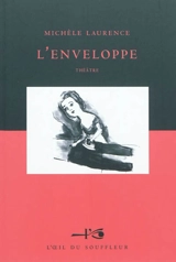 L'enveloppe - Michèle Laurence