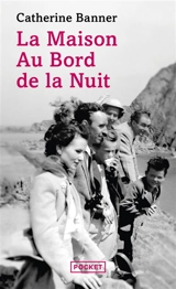 La maison au bord de la nuit - Catherine Banner