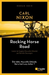 Rocking Horse Road - Carl Nixon