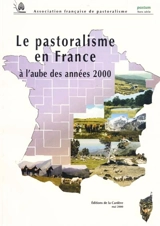 Pastum, hors série. Le pastoralisme en France à l'aube des années 2000 - Association française de pastoralisme