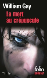 La mort au crépuscule - William Gay