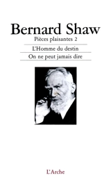Pièces plaisantes. Vol. 2 - Bernard Shaw