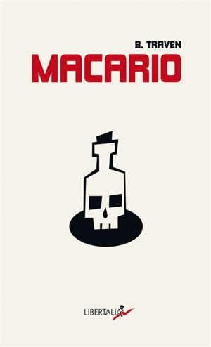 Macario : le troisième convive - B. Traven