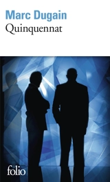 Trilogie de L'emprise. Vol. 2. Quinquennat - Marc Dugain