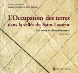 L Occupation des terres dans la vallée du Saint-Laurent - Alain Laberge