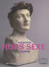 Hors sexe - Marguerite Coppin