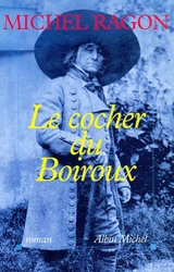 Le Cocher du Boiroux - Michel Ragon