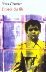 Proses du fils - Yves Charnet