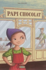 Papi chocolat - Didier Jean