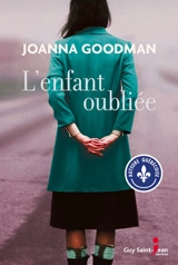 L'enfant oubliée - Joanna Goodman