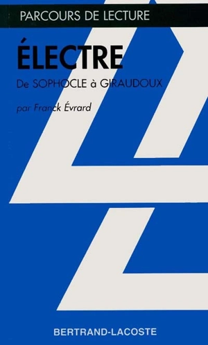 Electre, de Giraudoux - Franck Evrard