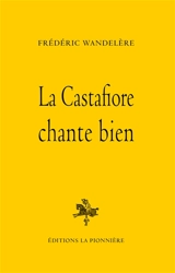 La Castafiore chante bien - Frédéric Wandelère