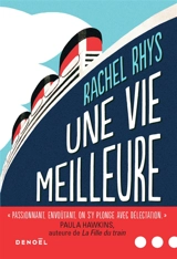 Une vie meilleure - Rachel Rhys
