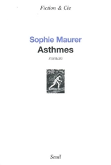 Asthmes - Sophie Maurer