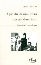 Spiritu di una tarra. L'esprit d'une terre - Maria Leandri